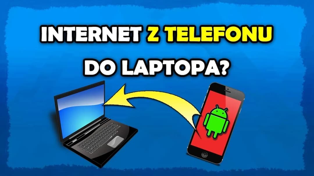 Jak podłączyć internet mobilny do laptopa - proste metody i porady